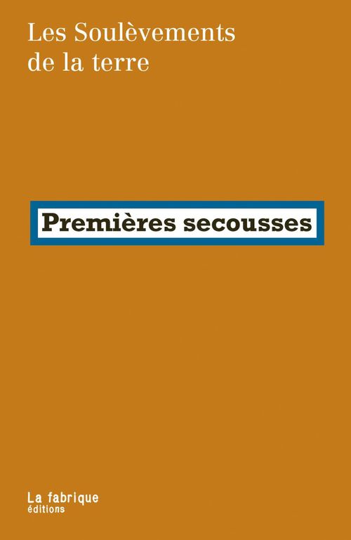 Rencontre avec Les Soulèvements de la Terre