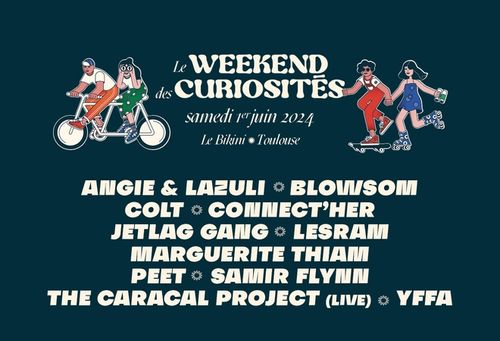 LE WEEKEND DES CURIOSITÉS - BILLET 1 JOUR SAMEDI