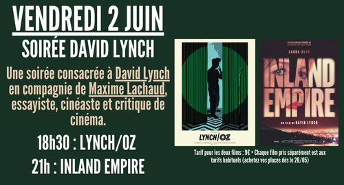 Soirée Lynch : Lynch/Oz + Inland Empire